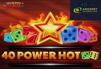 40 Power Hot Dice